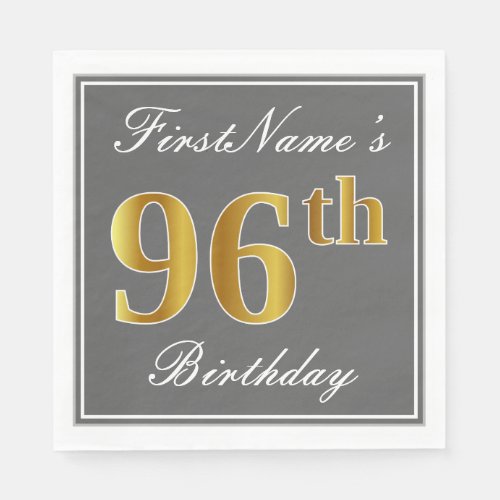 Elegant Gray Faux Gold 96th Birthday Custom Name Napkins