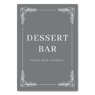 Elegant Gray Minimalist Dessert Bar Sign Table Number