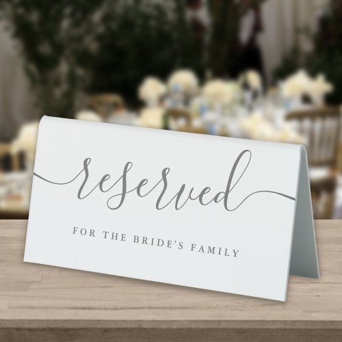 Elegant Gray Script Wedding Reserved Table Tent Sign