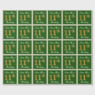 Elegant, Green, Faux Gold 11th Birthday + Name Wrapping Paper