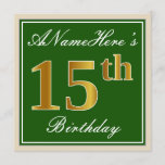 [ Thumbnail: Elegant, Green, Faux Gold 15th Birthday + Name Invitation ]