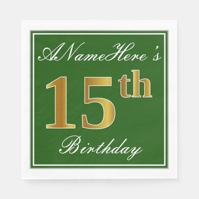 Elegant Green, Faux Gold 15th Birthday + Name Napkins (Front)