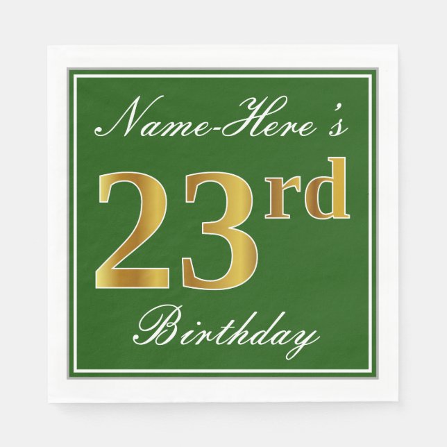 Elegant Green, Faux Gold 23rd Birthday + Name Napkins (Front)