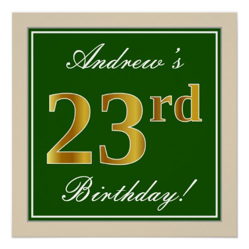 Elegant Green Faux Gold 23rd Birthday  Name Poster