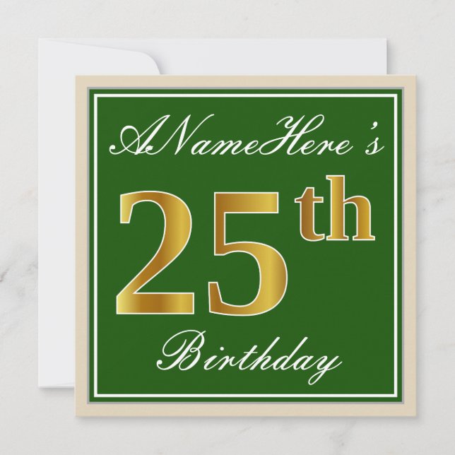 Elegant, Green, Faux Gold 25th Birthday + Name Invitation (Front)