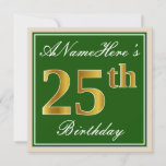 [ Thumbnail: Elegant, Green, Faux Gold 25th Birthday + Name Invitation ]