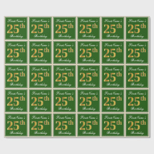 Elegant, Green, Faux Gold 25th Birthday + Name Wrapping Paper