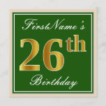 [ Thumbnail: Elegant, Green, Faux Gold 26th Birthday + Name Invitation ]