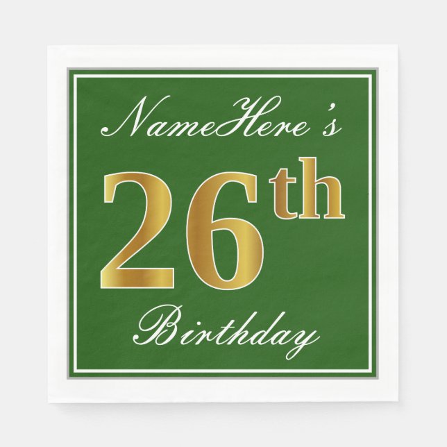 Elegant Green, Faux Gold 26th Birthday + Name Napkins (Front)