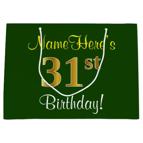 Elegant Green Faux Gold 31st Birthday  Name Large Gift Bag