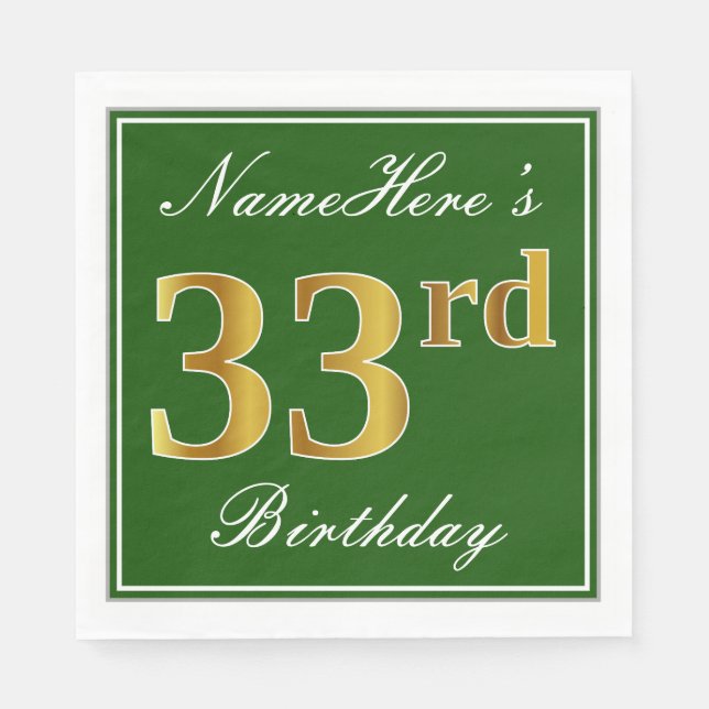 Elegant Green, Faux Gold 33rd Birthday + Name Napkins (Front)