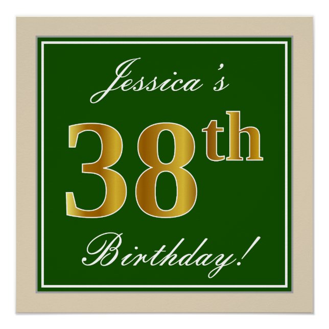 Elegant, Green, Faux Gold 38th Birthday + Name Poster (Front)