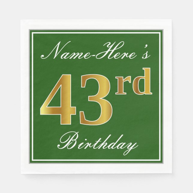 Elegant Green, Faux Gold 43rd Birthday + Name Napkins (Front)