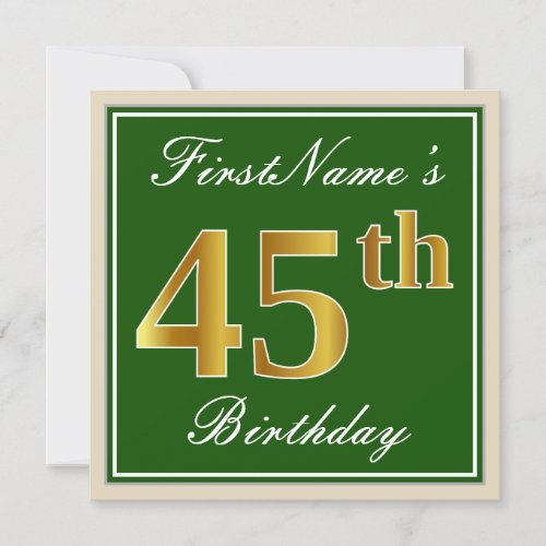 Elegant Green Faux Gold 45th Birthday  Name Invitation