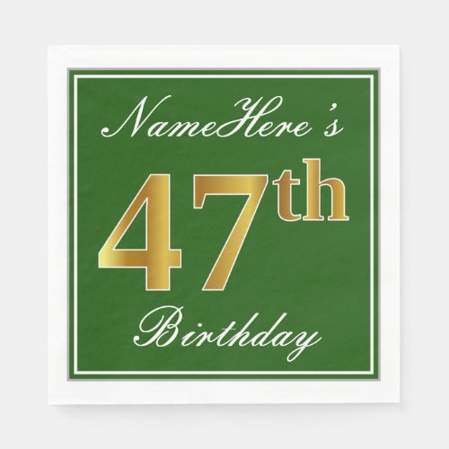 Elegant Green Faux Gold 47th Birthday  Name Napkins