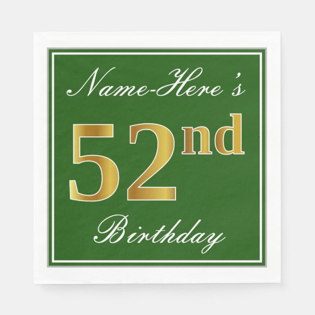 Elegant Green, Faux Gold 52nd Birthday + Name Napkins (Front)