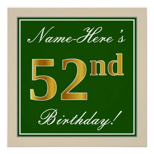 Elegant Green Faux Gold 52nd Birthday  Name Poster