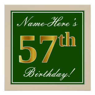 Elegant, Green, Faux Gold 57th Birthday + Name Poster
