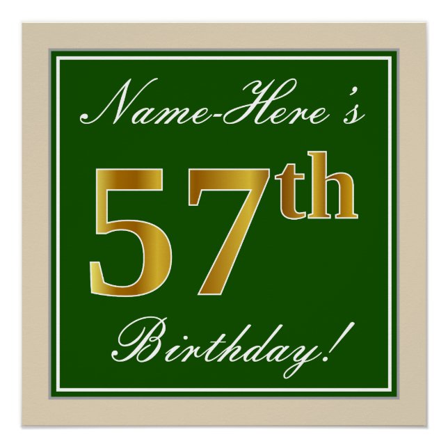 Elegant, Green, Faux Gold 57th Birthday + Name Poster (Front)