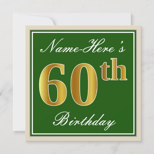 Elegant Green Faux Gold 60th Birthday  Name Invitation