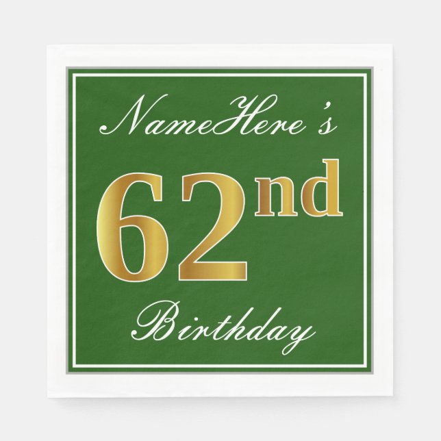 Elegant Green, Faux Gold 62nd Birthday + Name Napkins (Front)
