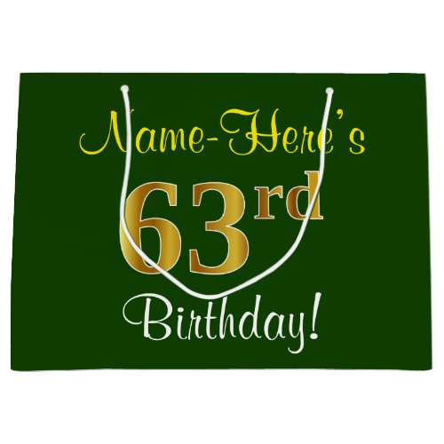 Elegant Green Faux Gold 63rd Birthday  Name Large Gift Bag