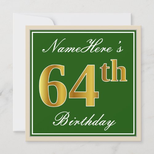 Elegant Green Faux Gold 64th Birthday  Name Invitation