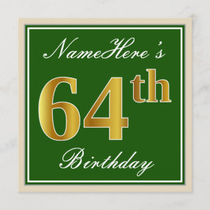Elegant, Green, Faux Gold 64th Birthday + Name Invitation
