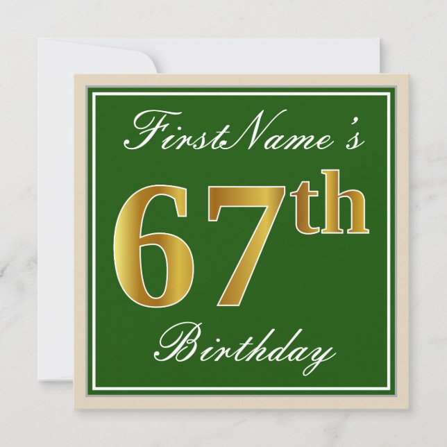 Elegant, Green, Faux Gold 67th Birthday + Name Invitation (Front)