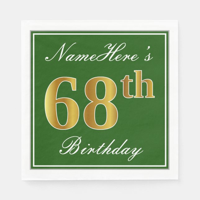 Elegant Green, Faux Gold 68th Birthday + Name Napkins (Front)
