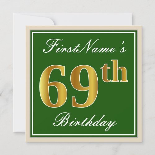 Elegant Green Faux Gold 69th Birthday  Name Invitation