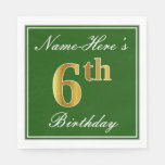 [ Thumbnail: Elegant Green, Faux Gold 6th Birthday; Custom Name Napkin ]