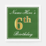 [ Thumbnail: Elegant Green, Faux Gold 6th Birthday; Custom Name Napkins ]