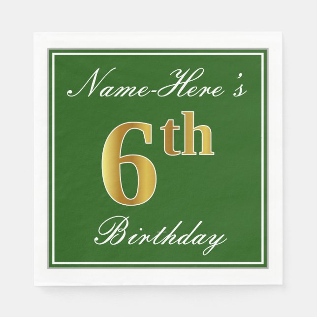 Elegant Green, Faux Gold 6th Birthday; Custom Name Napkins (Front)