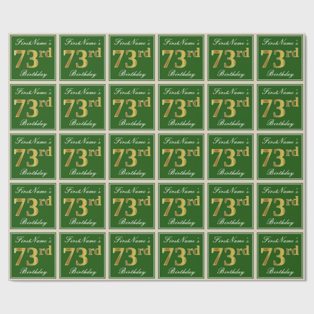 Elegant, Green, Faux Gold 73rd Birthday + Name Wrapping Paper (Flat)