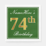 [ Thumbnail: Elegant Green, Faux Gold 74th Birthday + Name Napkins ]