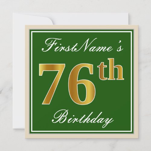 Elegant Green Faux Gold 76th Birthday  Name Invitation