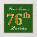 [ Thumbnail: Elegant, Green, Faux Gold 76th Birthday + Name Invitation ]