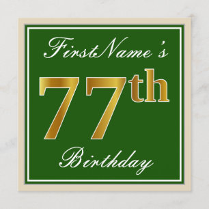 Elegant, Green, Faux Gold 77th Birthday + Name Invitation
