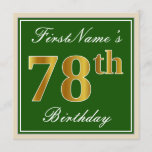 [ Thumbnail: Elegant, Green, Faux Gold 78th Birthday + Name Invitation ]