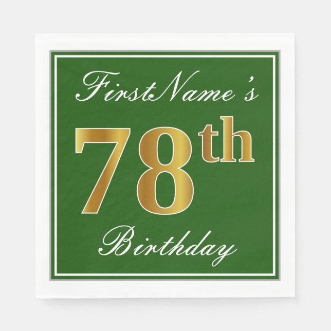 Elegant Green, Faux Gold 78th Birthday + Name Napkins (Front)