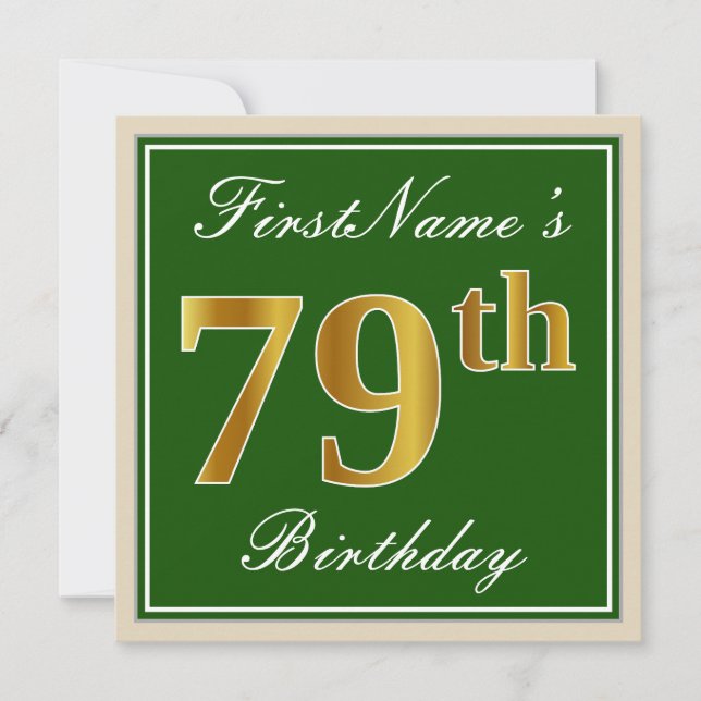 Elegant, Green, Faux Gold 79th Birthday + Name Invitation (Front)