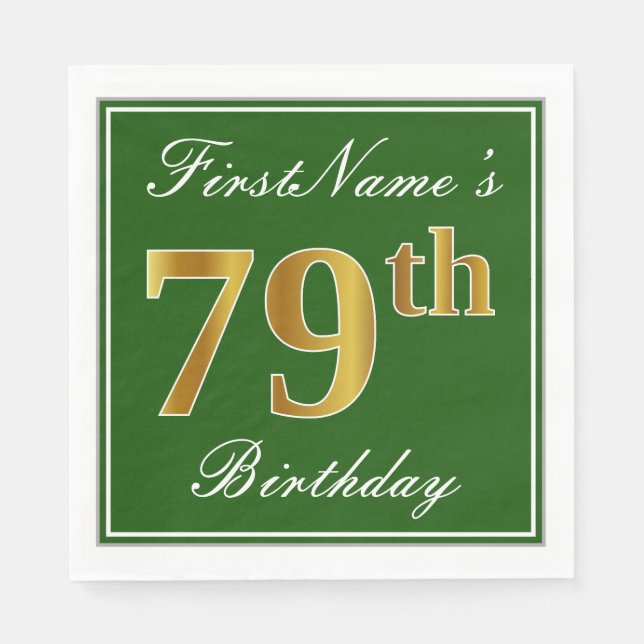Elegant Green, Faux Gold 79th Birthday + Name Paper Napkins (Front)