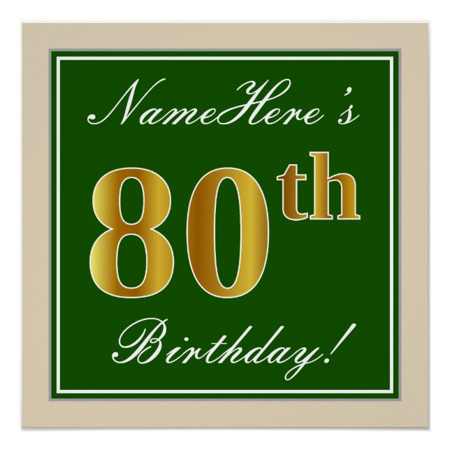 Elegant, Green, Faux Gold 80th Birthday + Name Poster (Front)