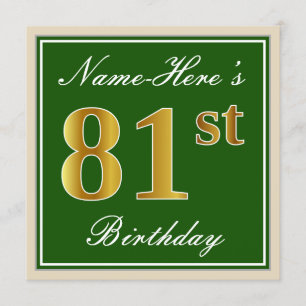 Elegant, Green, Faux Gold 81st Birthday + Name Invitation