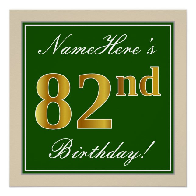 Elegant, Green, Faux Gold 82nd Birthday + Name Poster (Front)