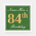 [ Thumbnail: Elegant Green, Faux Gold 84th Birthday + Name Napkins ]