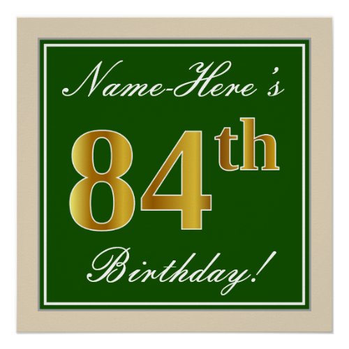 Elegant Green Faux Gold 84th Birthday  Name Poster