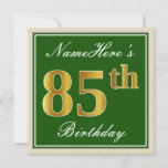 [ Thumbnail: Elegant, Green, Faux Gold 85th Birthday + Name Invitation ]