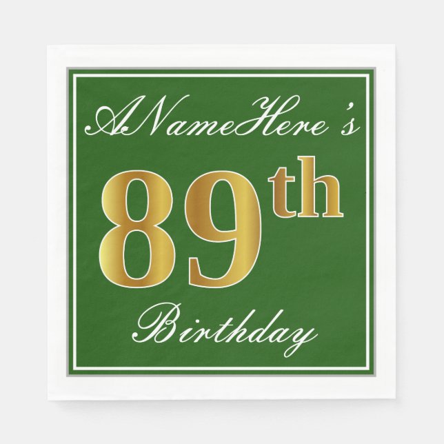 Elegant Green, Faux Gold 89th Birthday + Name Paper Napkins (Front)